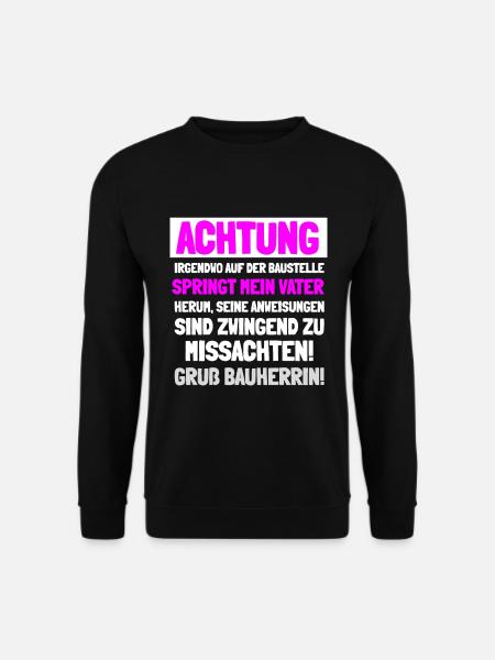 Bauherrin Geschenkidee - Unisex Pullover - Schwarz