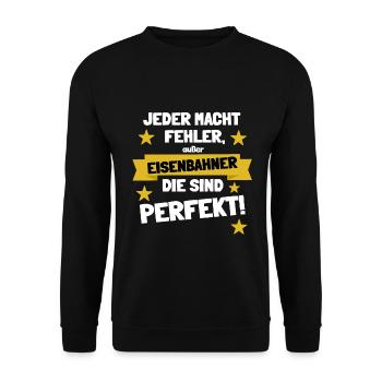 Eisenbahner sind perfekt - Unisex Pullover - Schwarz - Vorne - Alina (178cm) & Michal (187cm)