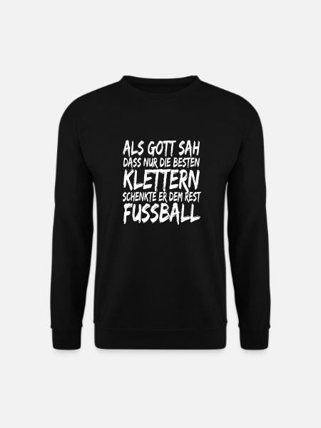 Klettern Gott Sportklettern Spruch Boulderwand - Unisex Pullover - Schwarz