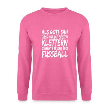 Klettern Gott Sportklettern Spruch Boulderwand - Unisex Pullover - Pink - Vorne