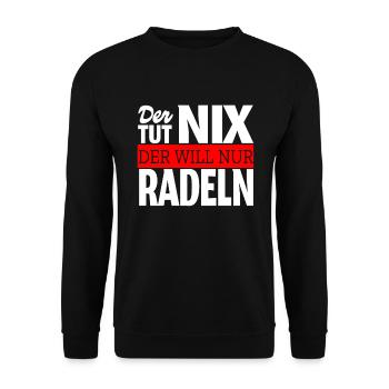 Der will nur Radeln Spruch Biker Mountainbike - Unisex Pullover - Schwarz - Vorne - Alina (178cm) & Michal (187cm)