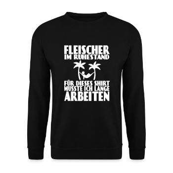 Fleischer Ruhestand Rente Fleischhauer Metzgerei - Unisex Pullover - Schwarz - Vorne - Alina (178cm) & Michal (187cm)