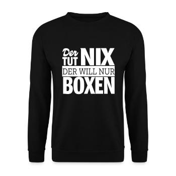 Boxen Lustiger Boxer Spruch Geschenk Boxring - Unisex Pullover - Schwarz - Vorne - Alina (178cm) & Michal (187cm)