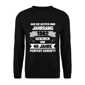 Die Besten sind Baujahr 1982 und 40 - Unisex Pullover - Schwarz - Vorne - Alina (178cm) & Michal (187cm)