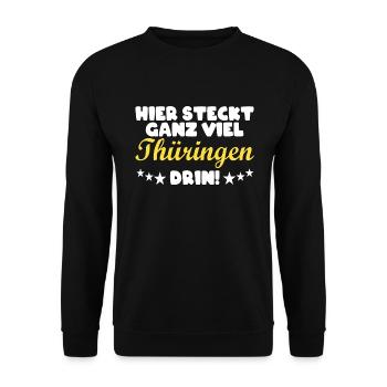 Thüringen Thüringer Heimat Spruch Geschenk - Unisex Pullover - Schwarz - Vorne - Alina (178cm) & Michal (187cm)
