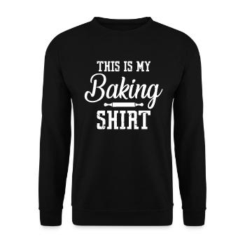 This Is My Baking Shirt Bake Family Baker & T Shir - Unisex Sweatshirt - black - Front - Alina (178cm) & Michal (187cm)