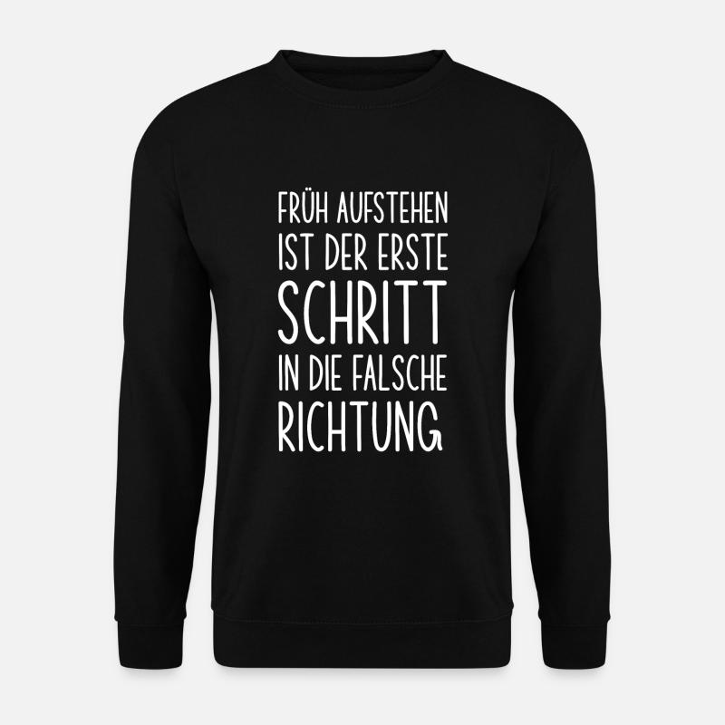 Morgenmuffel Langschläfer Nachteule lustige Spruch - Unisex Pullover - Schwarz