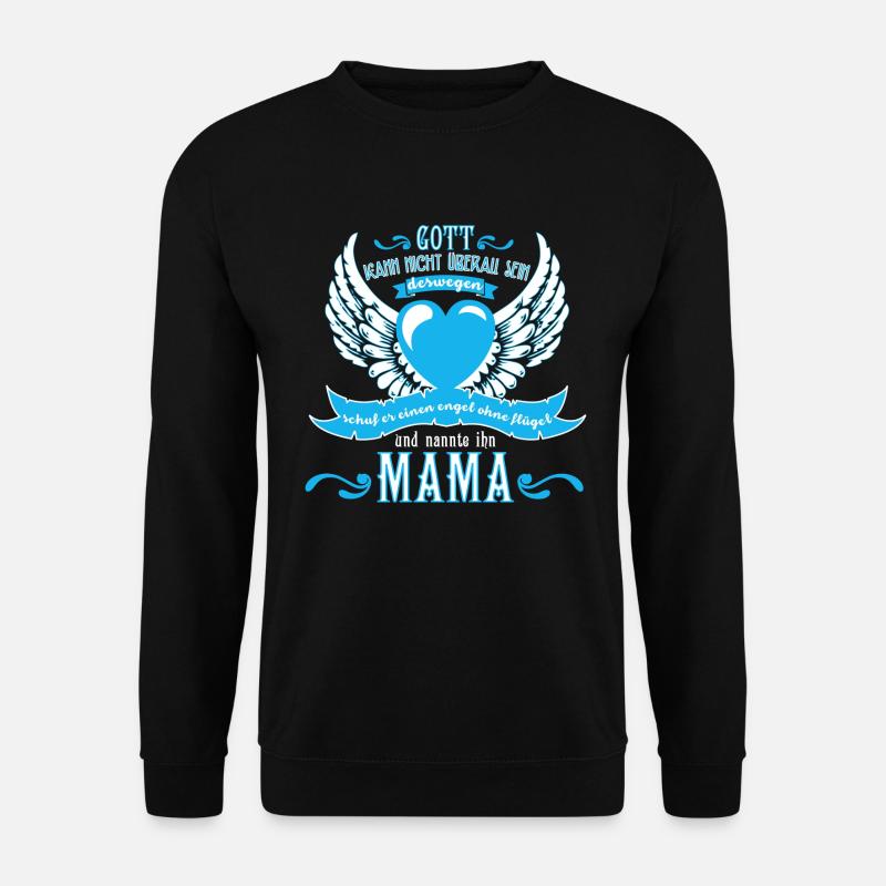 Mama - Engel ohne Flügel - Unisex Pullover - Schwarz