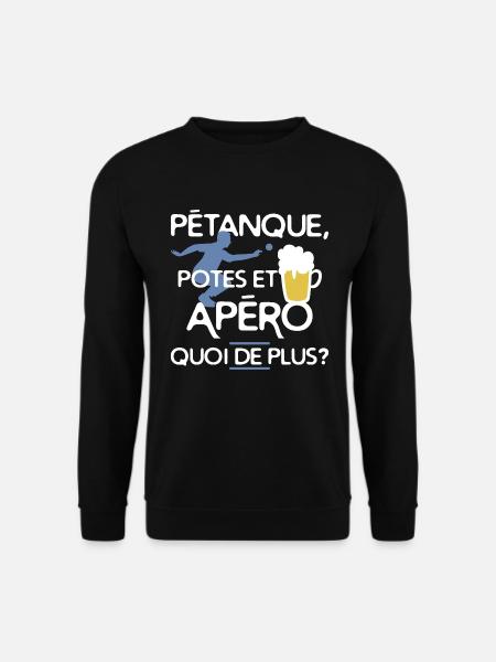 Pétanque et apéro - Sweat-shirt Unisexe - noir