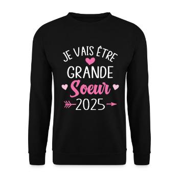 Je Vais Être Grande Sœur 2025 - Sweat-shirt Unisexe - noir - Devant - Alina (178cm) & Michal (187cm)