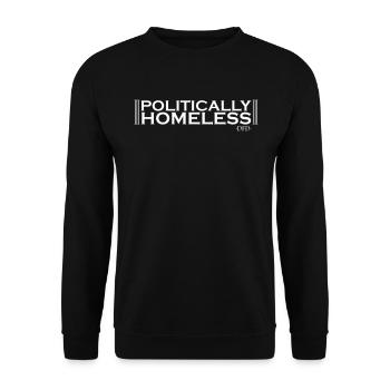 Politically Homeless - Unisex Sweatshirt - black - Front - Alina (178cm) & Michal (187cm)