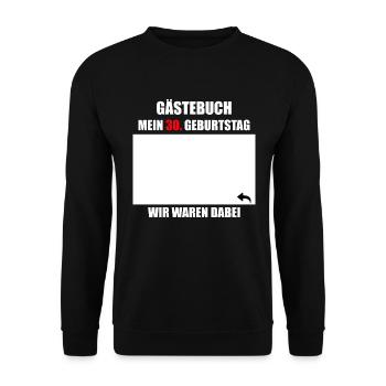 Unterschriften zum 30. Geburtstag - Gästebuch - Unisex Pullover - Schwarz - Vorne - Alina (178cm) & Michal (187cm)