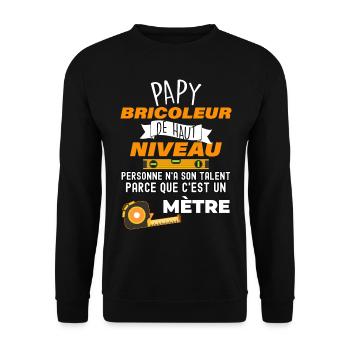 Papy bricoleur high level humour jeu de mots - Sweat-shirt Unisexe - noir - Devant - Alina (178cm) & Michal (187cm)