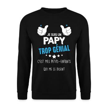 Trop Génial Mon Papy - Sweat-shirt Unisexe - noir - Devant - Alina (178cm) & Michal (187cm)