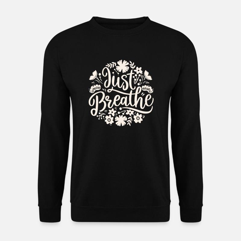 Atmen, beruhigende Angstzustände - Unisex Pullover - Schwarz