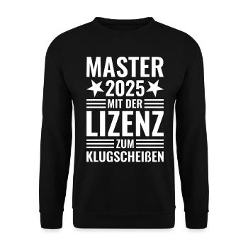 Master 2025 mit der Lizenz zum Klugscheißen - Unisex Pullover - Schwarz - Vorne - Alina (178cm) & Michal (187cm)