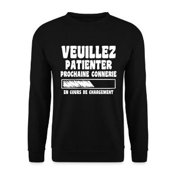 Veuillez Patienter Prochaine Connerie En Cours - Sweat-shirt Unisexe - noir - Devant - Alina (178cm) & Michal (187cm)