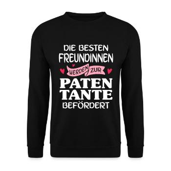 Die besten Freundinnen werden zur Patentante... - Unisex Pullover - Schwarz - Vorne - Alina (178cm) & Michal (187cm)