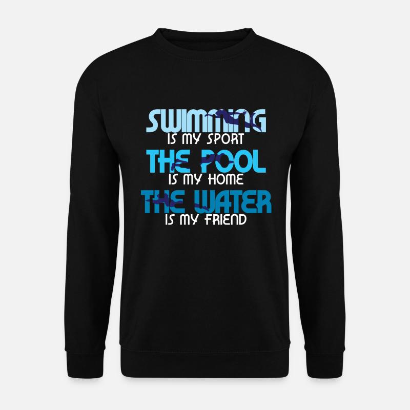 Schwimmen Spruch Leidenschaft Freund - Unisex Pullover - Schwarz