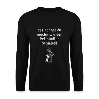 Des konnst du machn wie der Pettstadter Schmied - Unisex Pullover - Schwarz - Vorne - Alina (178cm) & Michal (187cm)