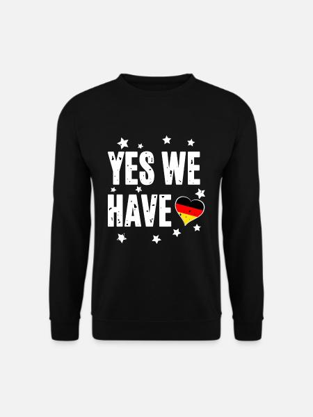 Yes we have - Unisex Pullover - Schwarz