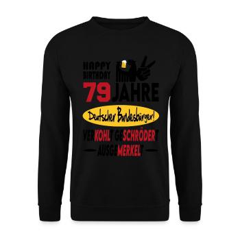 Geburtstag CDU SPD FDP Grün Politik Alter Jahre 79 - Unisex Pullover - Schwarz - Vorne - Alina (178cm) & Michal (187cm)