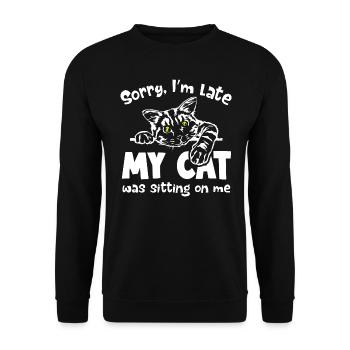 Désolé d’être en retard, mon chat était assis sur moi - Sweat-shirt Unisexe - noir - Devant - Alina (178cm) & Michal (187cm)
