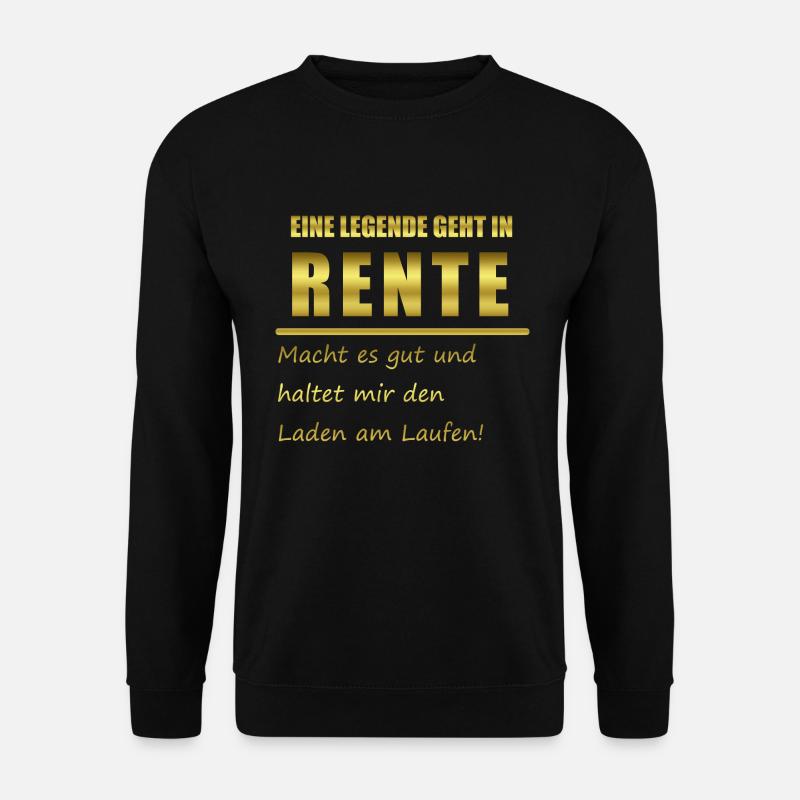 A legend retires - Unisex Sweatshirt - black