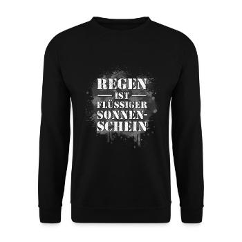 Regen ist flüssiger Sonnenschein, nasses Wetter BW - Unisex Pullover - Schwarz - Vorne - Alina (178cm) & Michal (187cm)