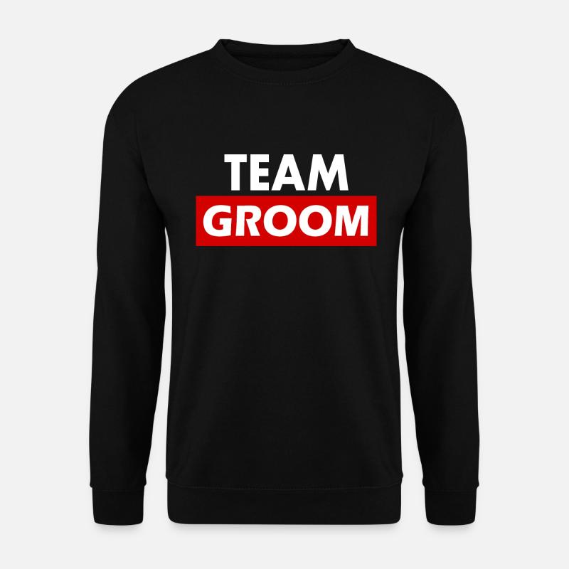 Team groom - Unisex Sweatshirt - black