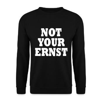 Not your ernst - Unisex Pullover - Schwarz - Vorne - Alina (178cm) & Michal (187cm)