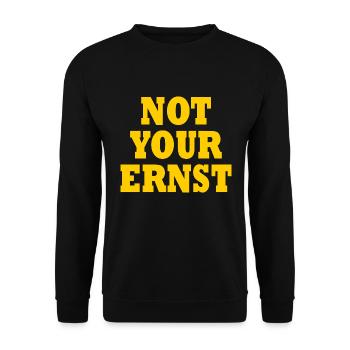 Not your ernst - Unisex Pullover - Schwarz - Vorne - Alina (178cm) & Michal (187cm)