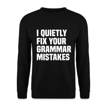 Je corrige tranquillement votre grammaire - Sweat-shirt Unisexe - noir - Devant - Alina (178cm) & Michal (187cm)
