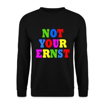 Not your ernst - Unisex Pullover - Schwarz - Vorne - Alina (178cm) & Michal (187cm)