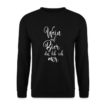 Wein auf Bier das lob ich mir - Wein - Unisex Pullover - Schwarz - Vorne - Alina (178cm) & Michal (187cm)