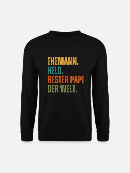 Ehemann Held bester Papi der Welt Geschenk - Unisex Pullover - Schwarz