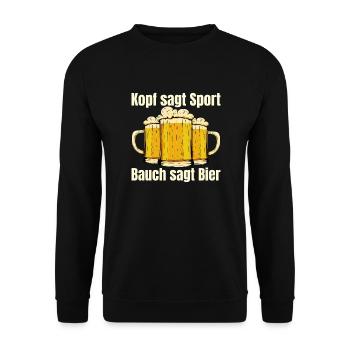 Kopf sagt Sport Bauch sagt Bier - Spruch - Unisex Pullover - Schwarz - Vorne - Alina (178cm) & Michal (187cm)