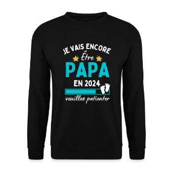 Je vais encore Être Papa en 2024 Cadeau Futur Père - Sweat-shirt Unisexe - noir - Devant - Alina (178cm) & Michal (187cm)