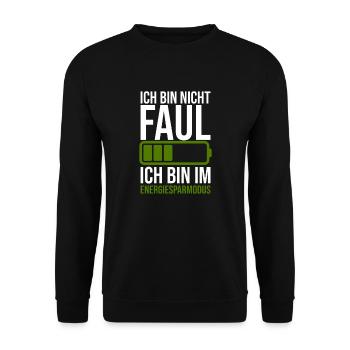 Lustiger Spruch Faulheit - Energiesparmodus - Unisex Pullover - Schwarz - Vorne - Alina (178cm) & Michal (187cm)
