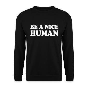 Be a nice human - Sweat-shirt Unisexe - noir - Devant - Alina (178cm) & Michal (187cm)