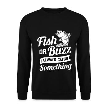 Fish Or Buzz I Always Catch Something, Fishing Beer - Unisex Sweatshirt - black - Front - Alina (178cm) & Michal (187cm)