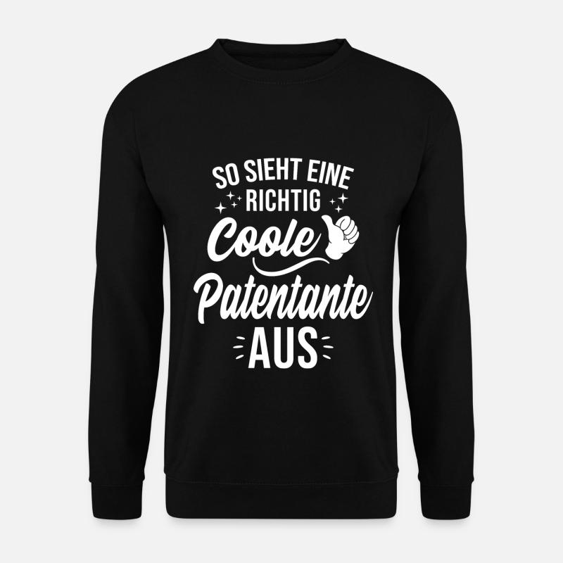 So sieht eine richtig coole Patentante aus - Unisex Pullover - Schwarz