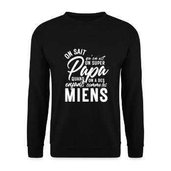 Cadeau Père - On sait qu'on est un super papa - Sweat-shirt Unisexe - noir - Devant - Alina (178cm) & Michal (187cm)