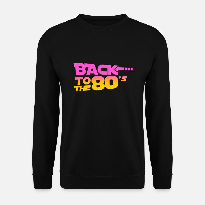 Back to the 80s - Unisex Pullover - Schwarz