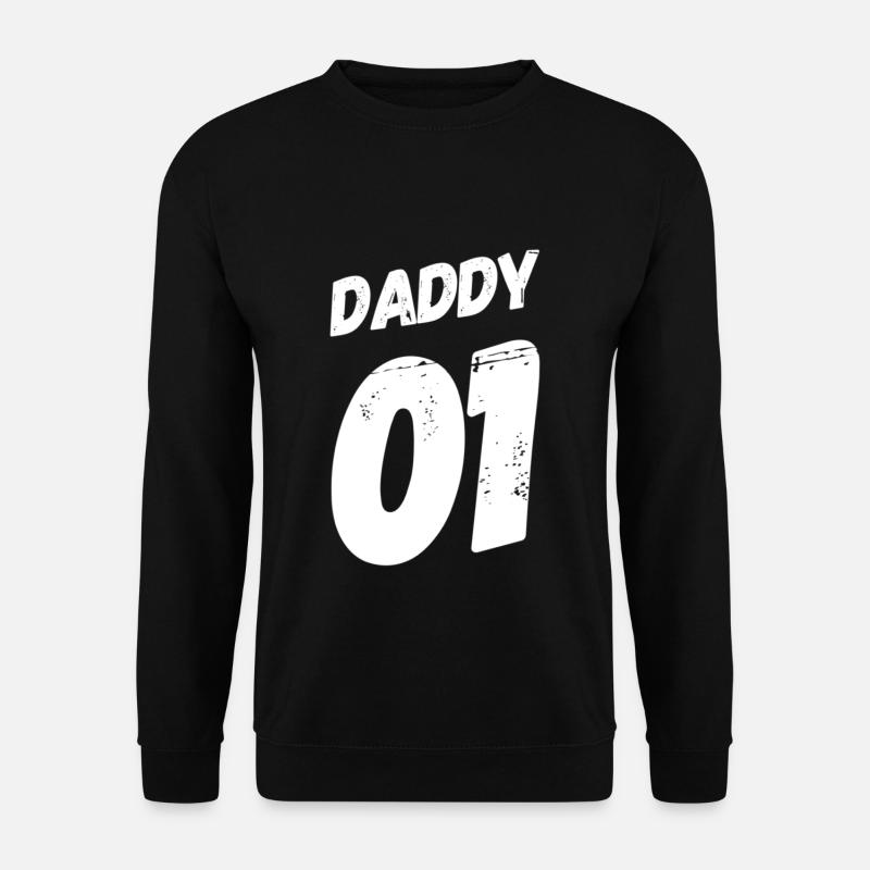 daddy 01 - Unisex Pullover - Schwarz