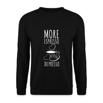 More Espresso Less Depresso - Unisex Sweatshirt - black - Front - Alina (178cm) & Michal (187cm)