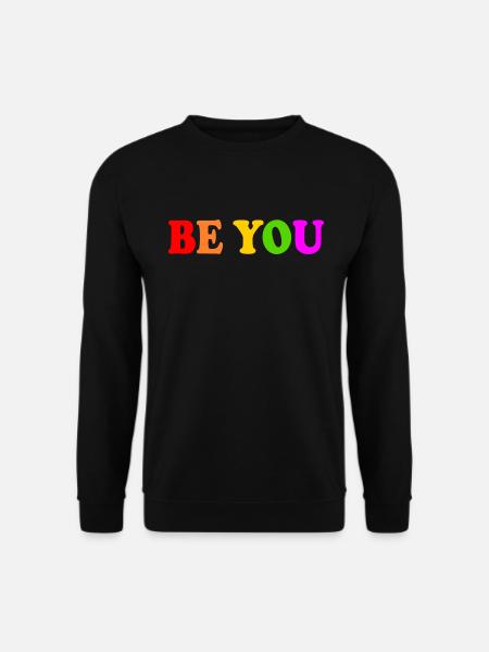 Be you - Unisex Sweatshirt - black