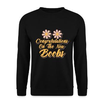 Neue Brüste Neues Ich Herzlichen Glückwunsch Genesungs-OP - Unisex Pullover - Schwarz - Vorne - Alina (178cm) & Michal (187cm)