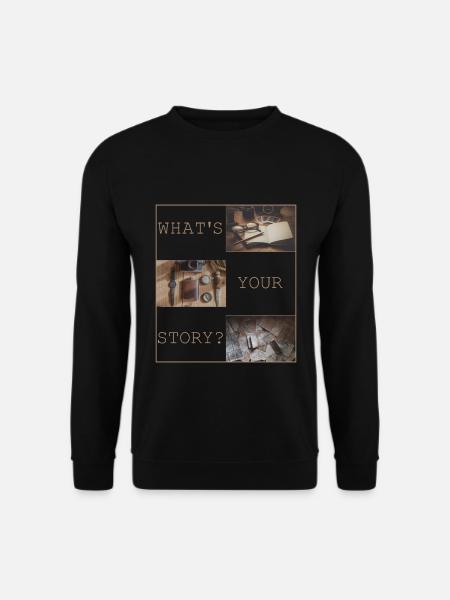Whats your story? - Unisex Pullover - Schwarz