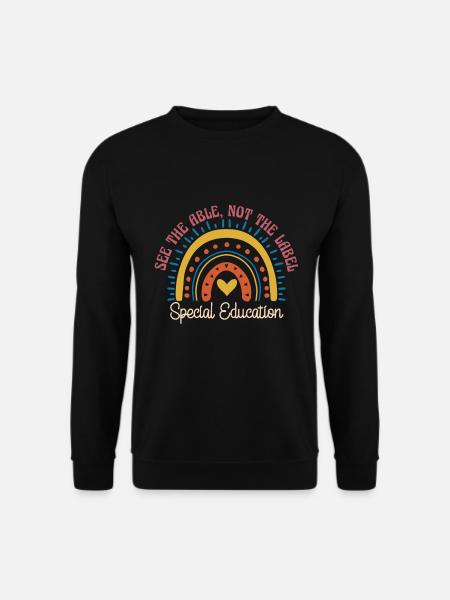 Siehe The Able Not The Label Special Ed - Unisex Pullover - Schwarz